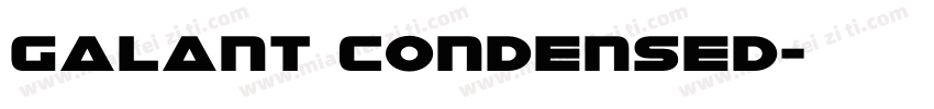 Galant Condensed字体转换
